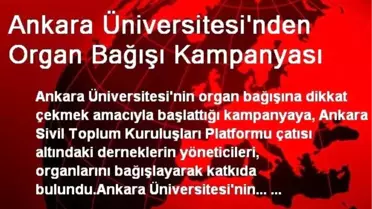 Ankara Üniversitesi'nden Organ Bağışı Kampanyası