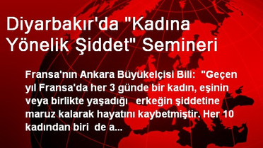 Diyarbakır'da 'Kadına Yönelik Şiddet' Semineri