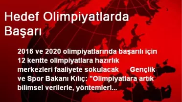 Hedef Olimpiyatlarda Başarı
