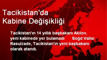 Tacikistan'ın Yeni Başbakanı Kahir Rasulzade