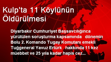 Kulp'ta 11 Köylünün Öldürülmesi
