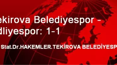 Tekirova Belediyespor - Adliyespor: 1-1