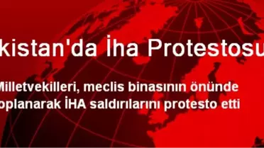 Pakistan'da İha Protestosu