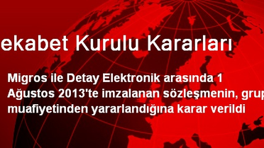 Rekabet Kurulu Kararları