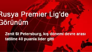 Rusya Premier Lig'de Görünüm