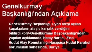 Genelkurmay Başkanlığı'ndan Açıklama