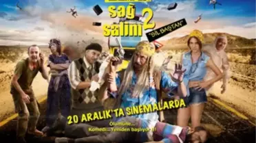Sağ Salim 2, Vizyon İçin Gün Sayıyor