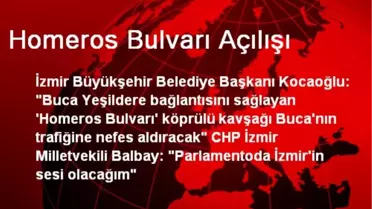 Homeros Bulvarı Açılışı