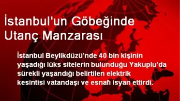 İstanbul'un Göbeğinde Utanç Manzarası
