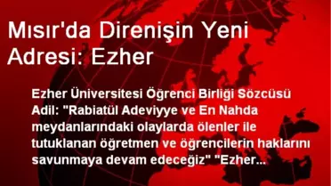 Mısır'da Direnişin Yeni Adresi: Ezher