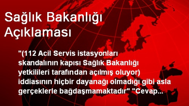 Sağlık Bakanlığı Açıklaması
