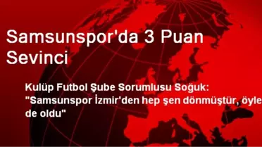 Samsunspor'da 3 Puan Sevinci