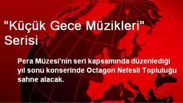 'Küçük Gece Müzikleri' Serisi