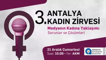 Antalya'da 3. Kadın Zirvesi Düzenlenecek