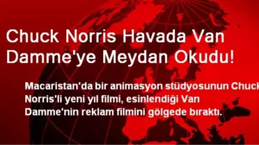 Chuck Norris Havada Van Damme'ye Meydan Okudu!