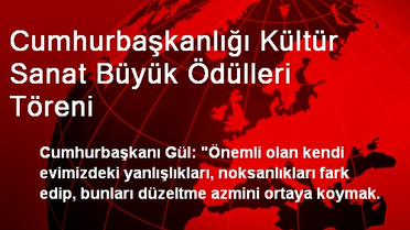 Cumhurbaşkanlığı Kültür Sanat Büyük Ödülleri Töreni