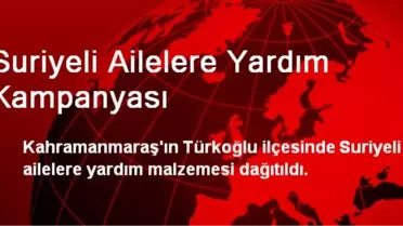 Suriyeli Ailelere Yardım Kampanyası