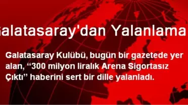 Galatasaray'dan Yalanlama