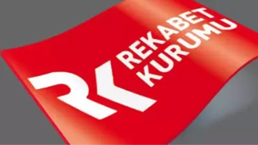 Rekabet Kurulu Kararları