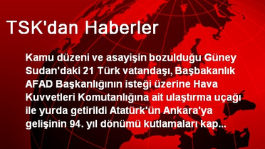 TSK'dan Haberler
