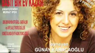 'Basit Bir Ev Kazası' 11 Ocak'ta Trump Tiyatro Salonu'nda