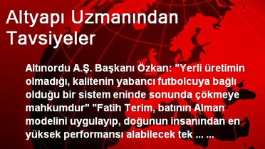 Altyapı Uzmanından Tavsiyeler