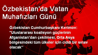 Özbekistan'da Vatan Muhafızları Günü
