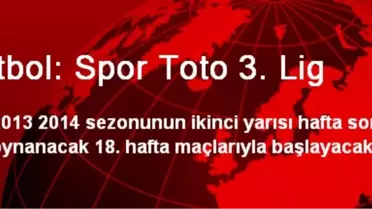 Futbol: Spor Toto 3. Lig