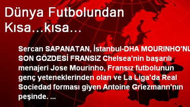 Dünya Futbolundan Kısa...kısa...