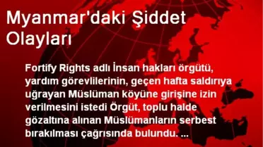 Myanmar'daki Şiddet Olayları