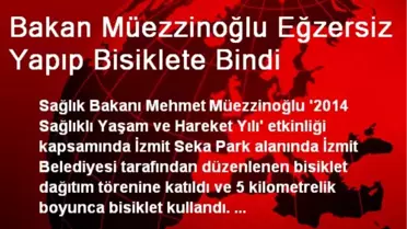 Bakan Müezzinoğlu Eğzersiz Yapıp Bisiklete Bindi