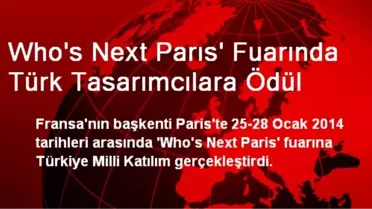 Who's Next Parıs' Fuarında Türk Tasarımcılara Ödül