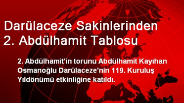 Darülaceze Sakinlerinden 2. Abdülhamit Tablosu
