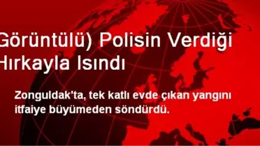 Görüntülü) Polisin Verdiği Hırkayla Isındı