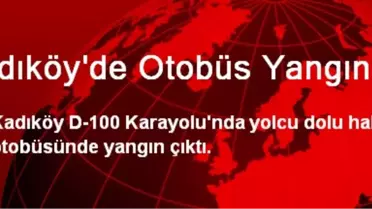 Kadıköy'de Otobüs Yangını
