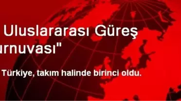 8. Uluslararası Güreş Turnuvası'