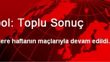Futbol: Toplu Sonuç