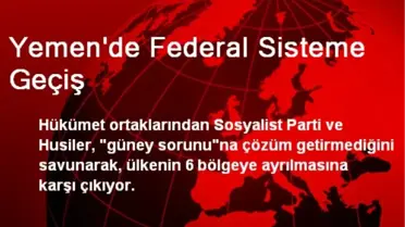 Yemen'de Federal Sisteme Geçiş