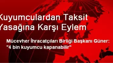 Kuyumculardan Taksit Yasağına Karşı Eylem