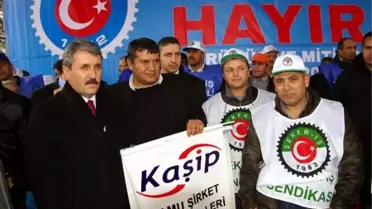 BBP Genel Başkanı Destici, Türk-İş'in Mitingine Katıldı