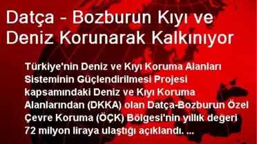 Datça - Bozburun Kıyı ve Deniz Korunarak Kalkınıyor