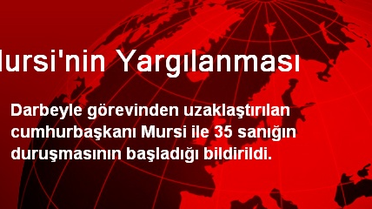 Mursi'nin Yargılanması