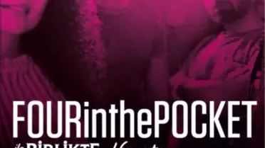 'FOURinthePOCKET ile Birlikte Hayata'
