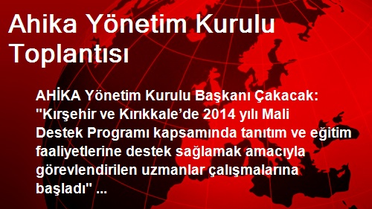 Ahika Yönetim Kurulu Toplantısı