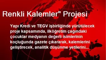 Renkli Kalemler' Projesi