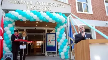 Anadolu Üniversitesi Hastanesi'nde Açılış Töreni