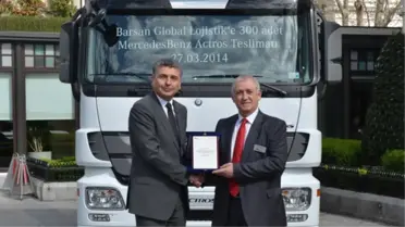 Barsan Global Lojistik'e 300 Adetlik Dev Actros Teslimatı