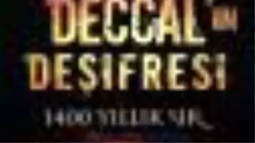 Deccal'ın Deşifresi Kitabı