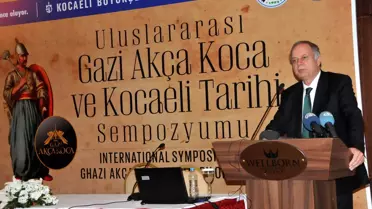 Uluslararası Gazi Akça Koca ve Kocaeli Tarihi Sempozyumu'