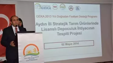 Aydın'da Stratejik Tarım Ürünlerinde Lisanslı Depoculuk Çalıştayı Yapıldı